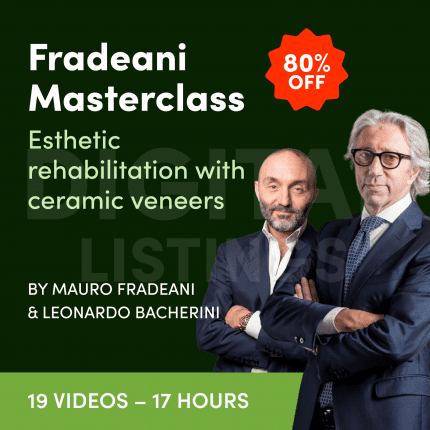 Fradeani Masterclass: Esthetic Rehabilitation with Ceramic Veneers